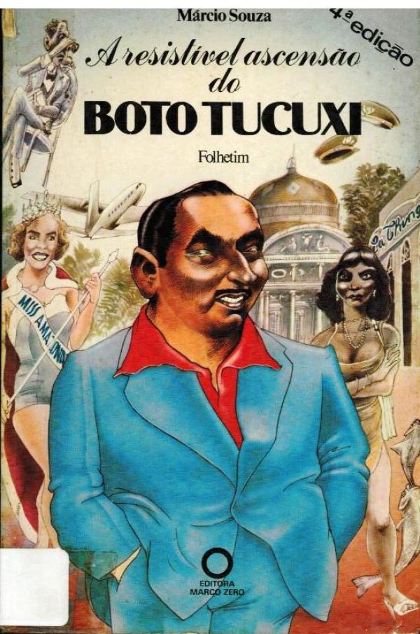 Resistível Ascensão do Boto Tucuxi, A